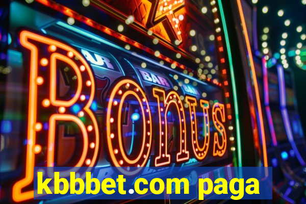 kbbbet.com paga